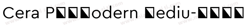 Cera PROModern Mediu字体转换